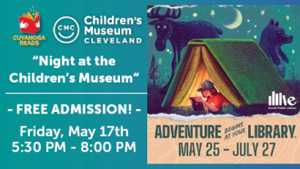 Night at the Museum Friday May 17 5:30pm-8pm Cuyahoga Reads