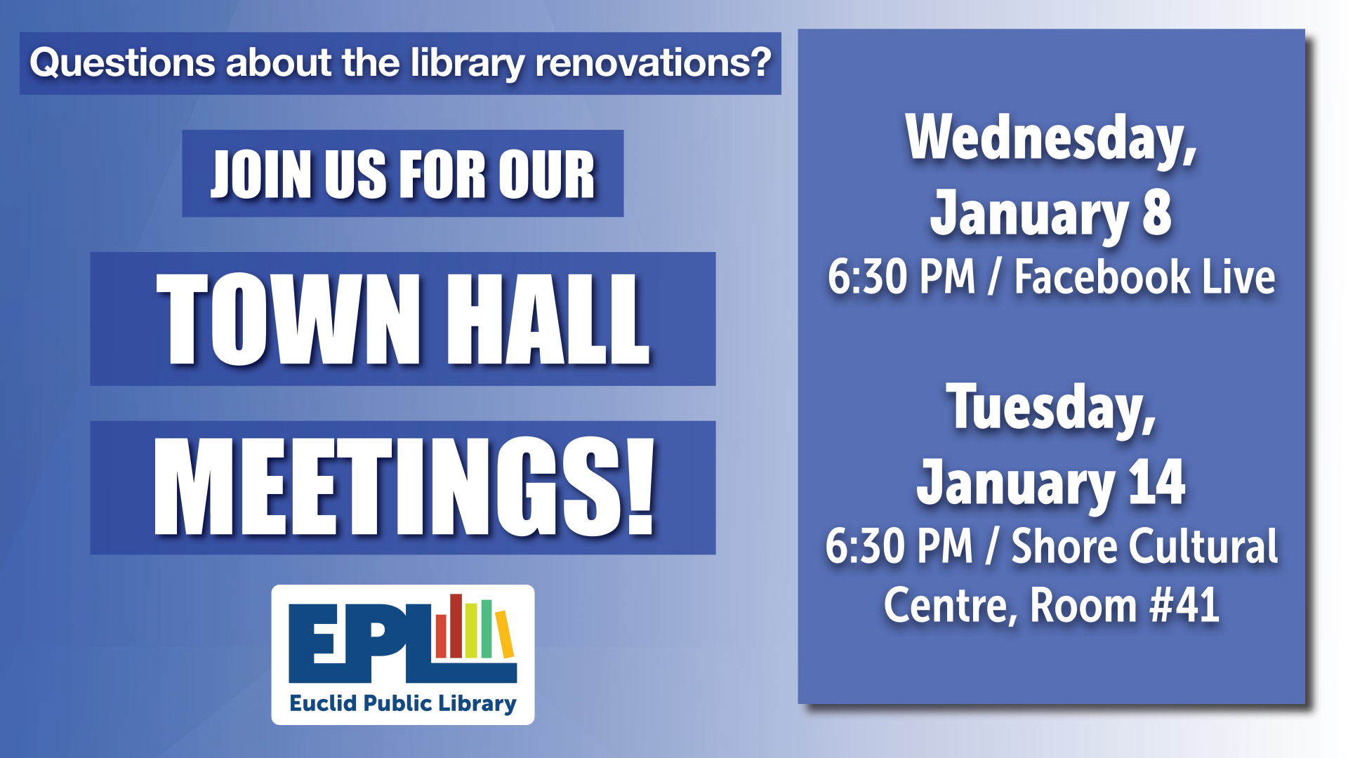 Town Hall Meetings - January