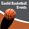 Euclid Basketball Events