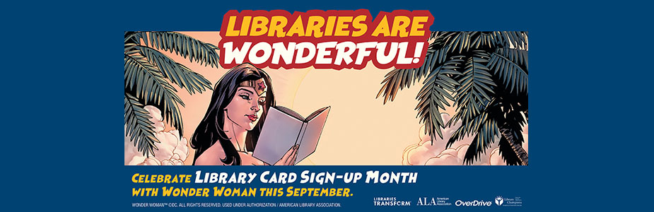 September is Library Card Sign-up Month