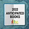 2022 Anticipated Books